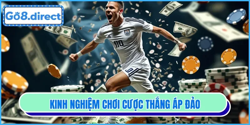 Cược Thắng Áp Đảo Là Gì? Cách Chơi Và Mẹo Đầu Tư Cùng mb88