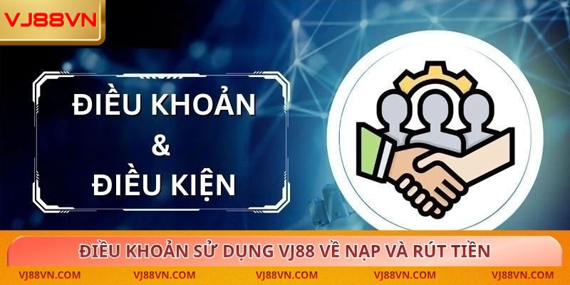 Điều Khoản Sử Dụng VJ88: Hướng Dẫn Toàn Diện Cho Người Chơi