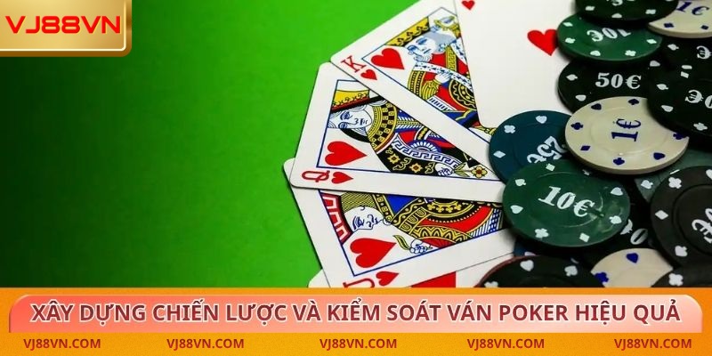 Poker – Cơ hội nhân đôi tiền thưởng khủng tại VJ88