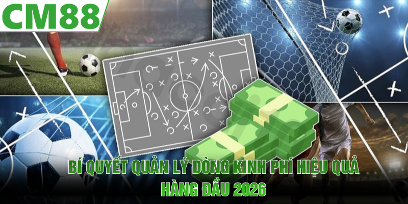 Cẩm Nang Cá Cược Bóng Đá Chuyên Nghiệp Giúp Thắng Lớn 2026