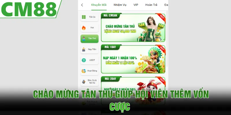 Chào Mừng Tân Thủ | Ưu Đãi CM88 Hot Không Nên Bỏ Lỡ