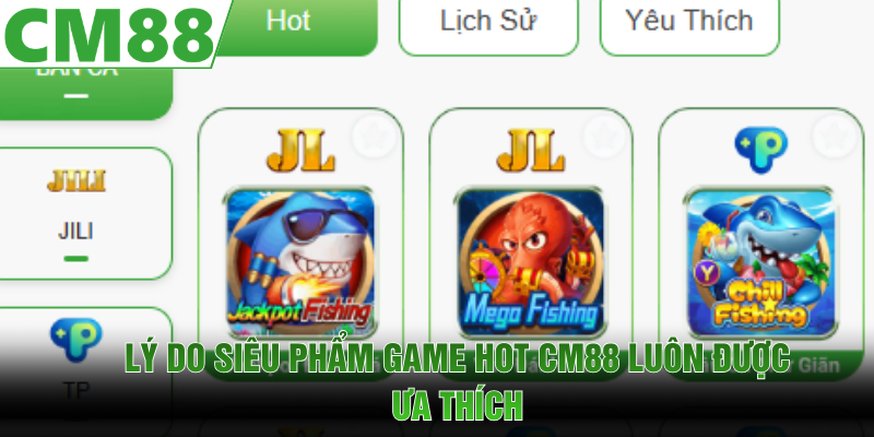 Game Hot CM88 | Bí Mật Tạo Nên Sức Hút Khó Cưỡng 2026